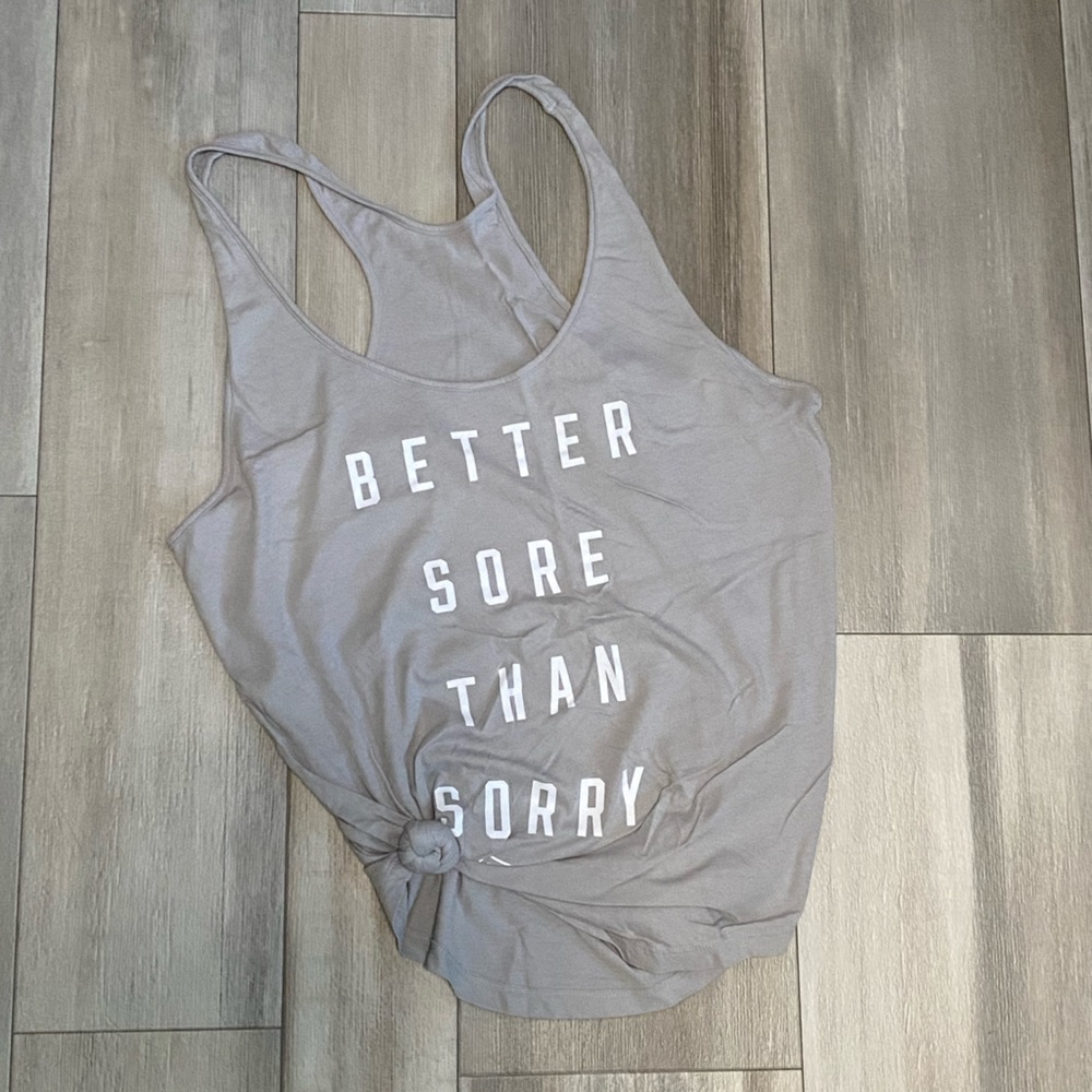 PINK Better Sore Than Sorry Top - L